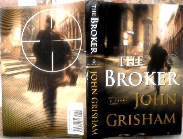 Джон Гришэм . Брокер:  Роман:  The Broker:  A Novel Hardcover .