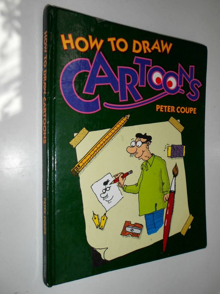 Книга на английском How To Draw Cartoons Peter Coupe