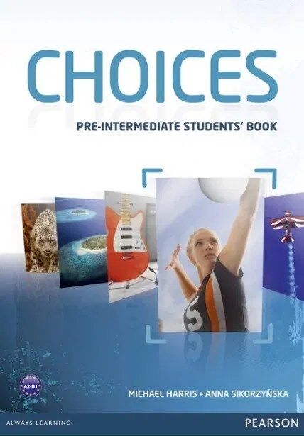 Choices Pre та Upper Intermediate Комплекти SB + WB підручник та зошит