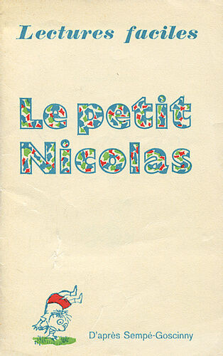 Le petit Nicolas  Госсини, Семпе (учебное пособие для начального чтен)