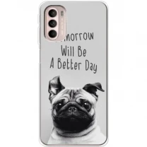 Чохол Boxface для Motorola G31/G41 Tomorrow Will Be A Better Day
