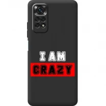 Чохол BoxFace для Xiaomi Redmi Note 11/Note 11s I'm Crazy