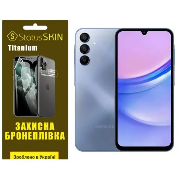 Поліуретанова плівка StatusSKIN Titanium для Samsung Galaxy A15 Глянцева
