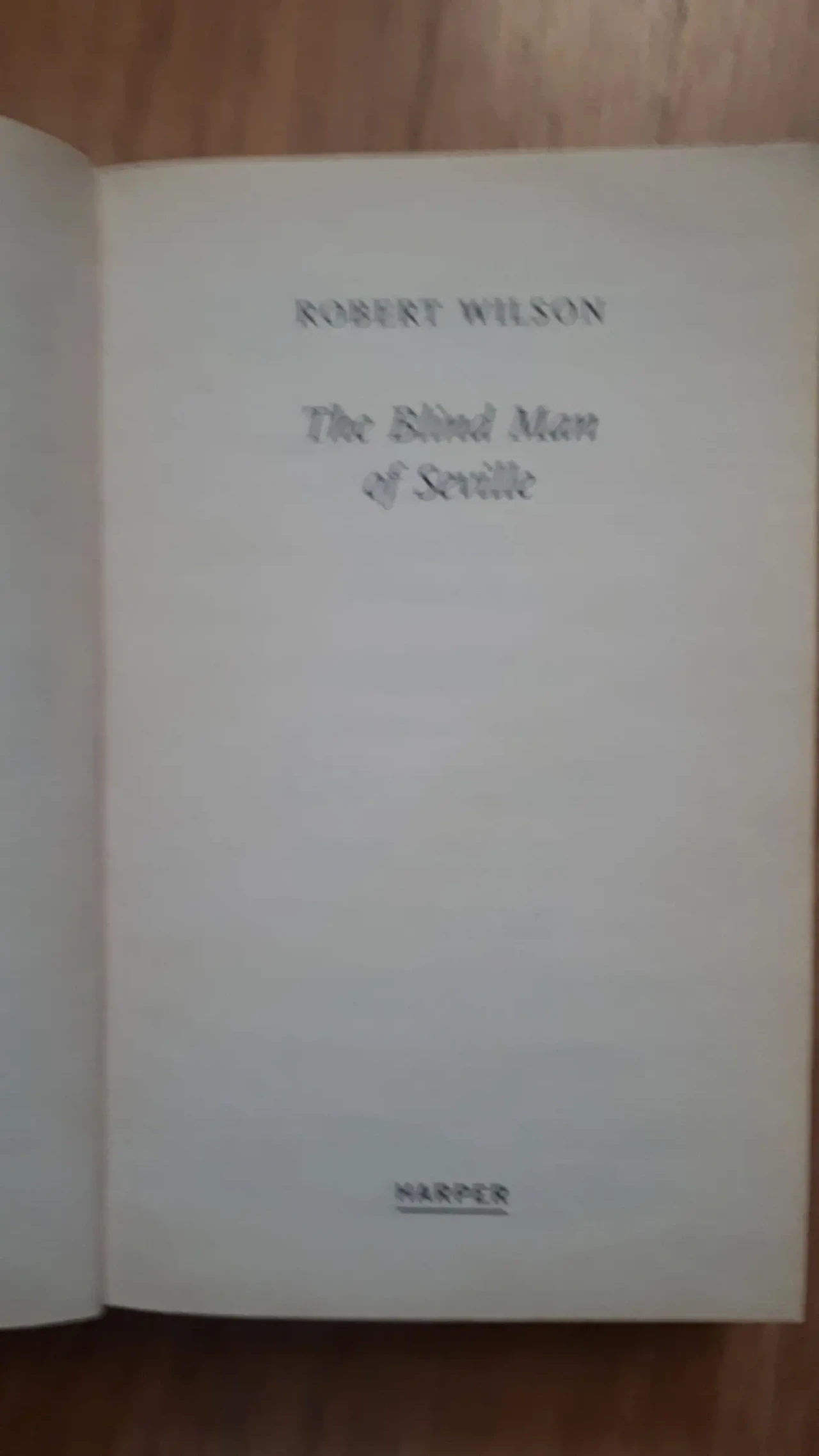 Blind Man of Seville The Robert Wilson English книга на Английском 2