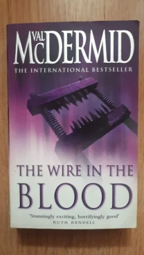 Wire in The Blood The Val McDermid English книга на Английском