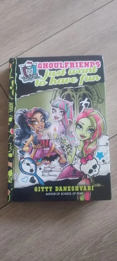 Monster High  Ghoulfriends Just Want to Have Fun Daneshvari