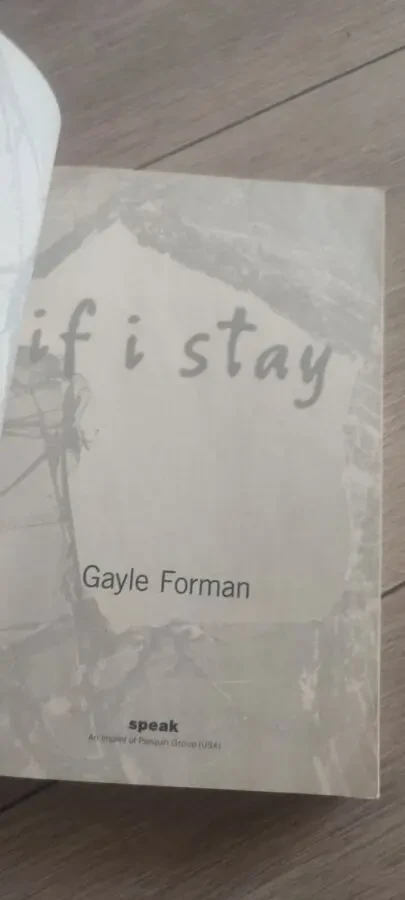 Если я останусь Гейл Форман Gayle Forman If I Stay 3