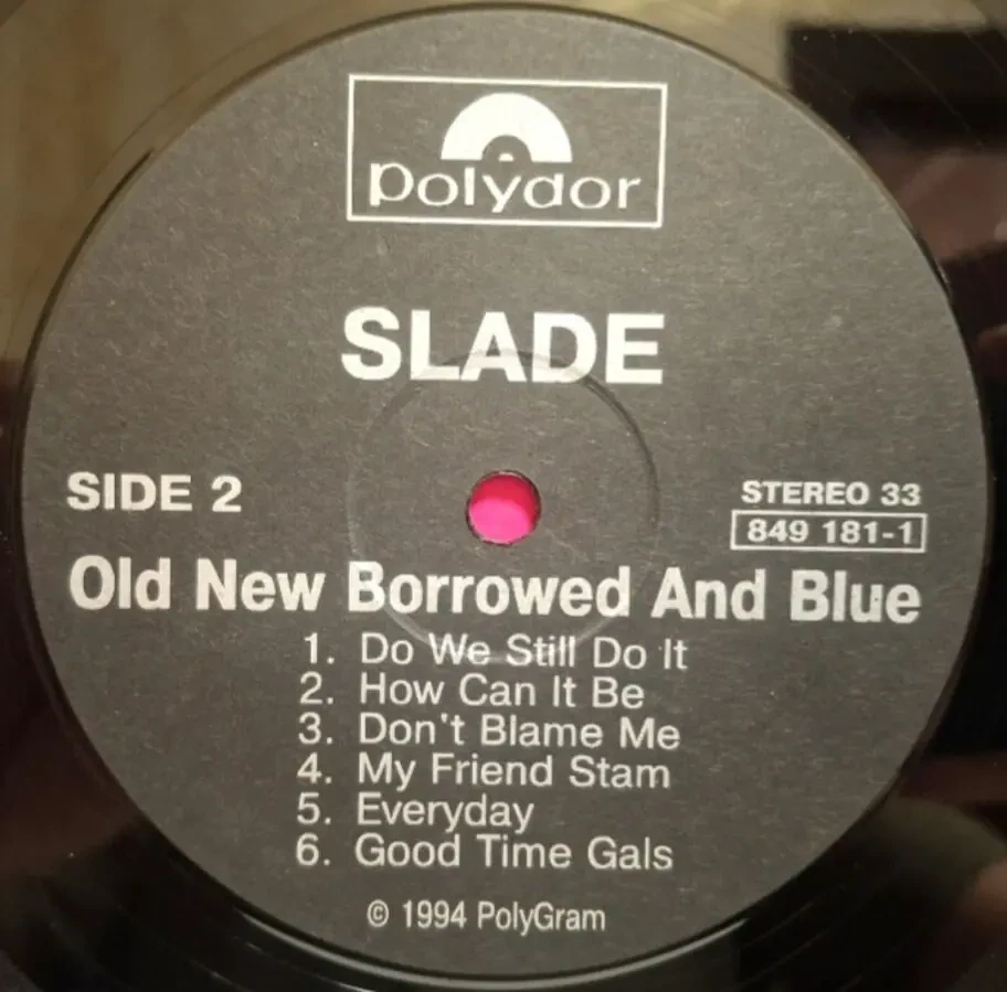 Slade - Old New Borrowed And Blue - 1974. (LP). 12. Vinyl. Пластинка. Aprelevka. Rare. 4