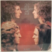 Slade - Old New Borrowed And Blue - 1974. (LP). 12. Vinyl. Пластинка. Aprelevka. Rare.