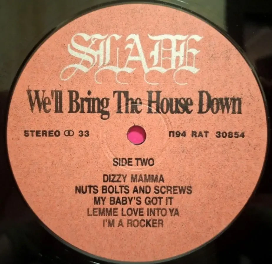Slade - We'll Bring The House Down - 1981. (LP). 12. Vinyl. Пластинка. Santa Records. Rare. 4