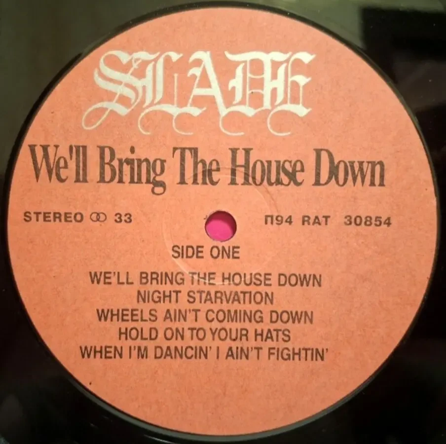 Slade - We'll Bring The House Down - 1981. (LP). 12. Vinyl. Пластинка. Santa Records. Rare. 3