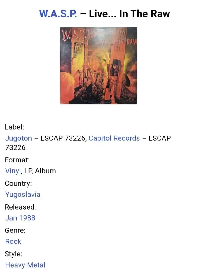W.A.S.P. - Live... In The Raw - 1987. (LP). 12. Vinyl. Пластинка. Yugoslavia. 5