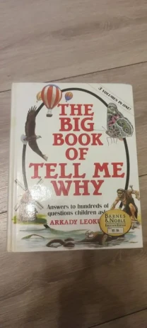 Книга «The Big Book of Tell Me Why» Arkady Leokum издательство «Barnes & Noble»
